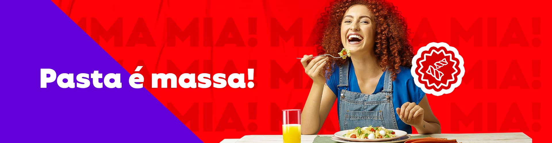 Banner Todeschini - Pasta é massa!
